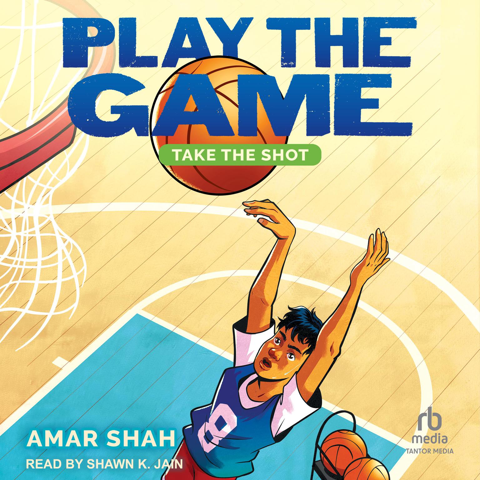 Play the Game 2: Take the Shot Audiobook, by Amar Shah