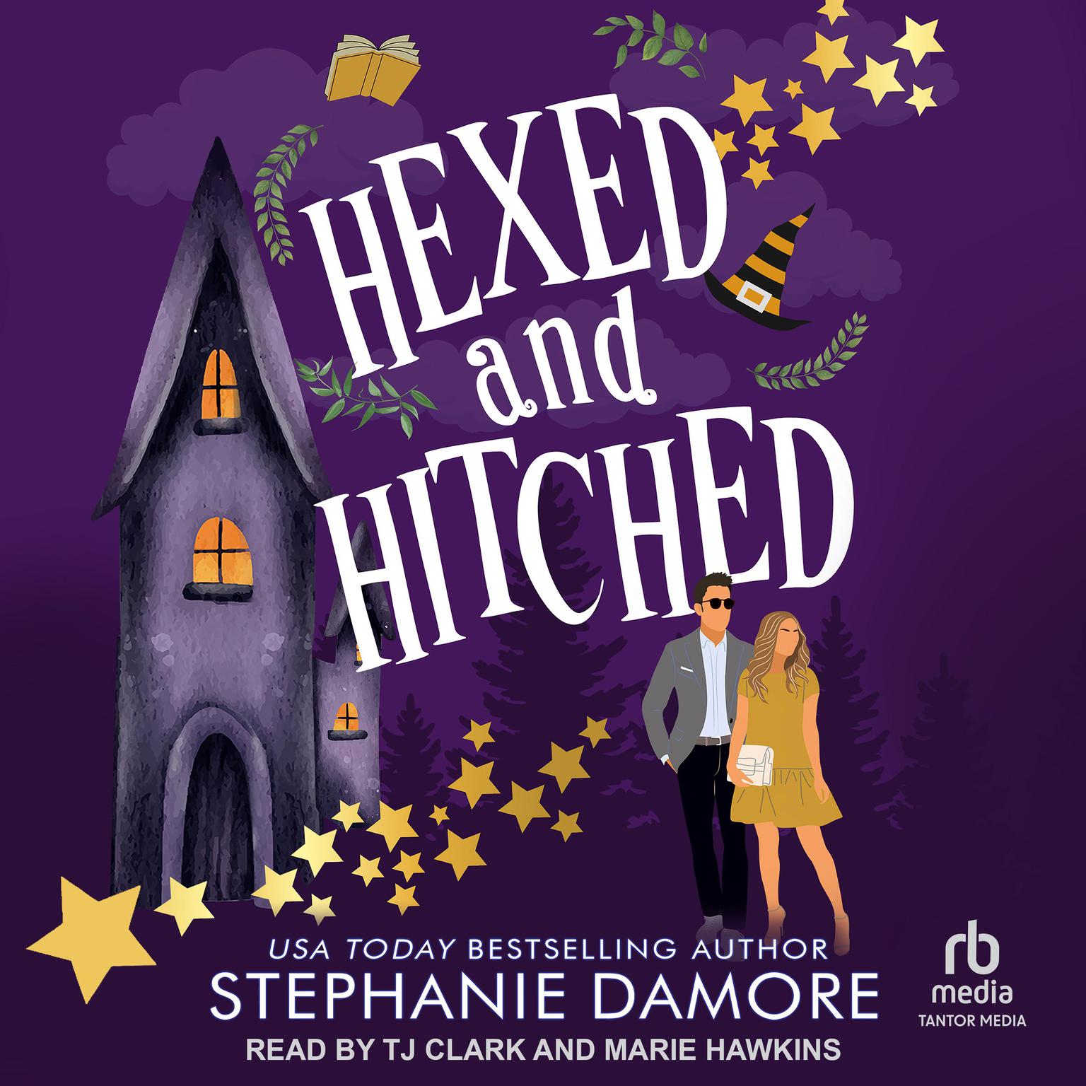 Hexed and Hitched Audiobook, by Stephanie Damore