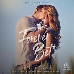 The Forever Bet Audibook, by Jenny Cole