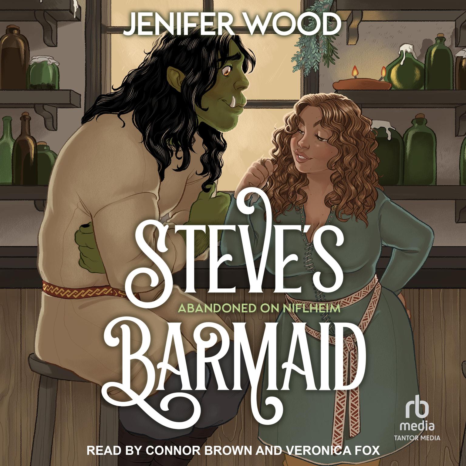 Steves Barmaid Audiobook, by Jenifer Wood