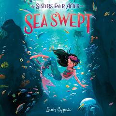 Sea Swept Audibook, by Leah Cypess
