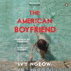 The American Boyfriend Audiobook, by Ivy Ngeow