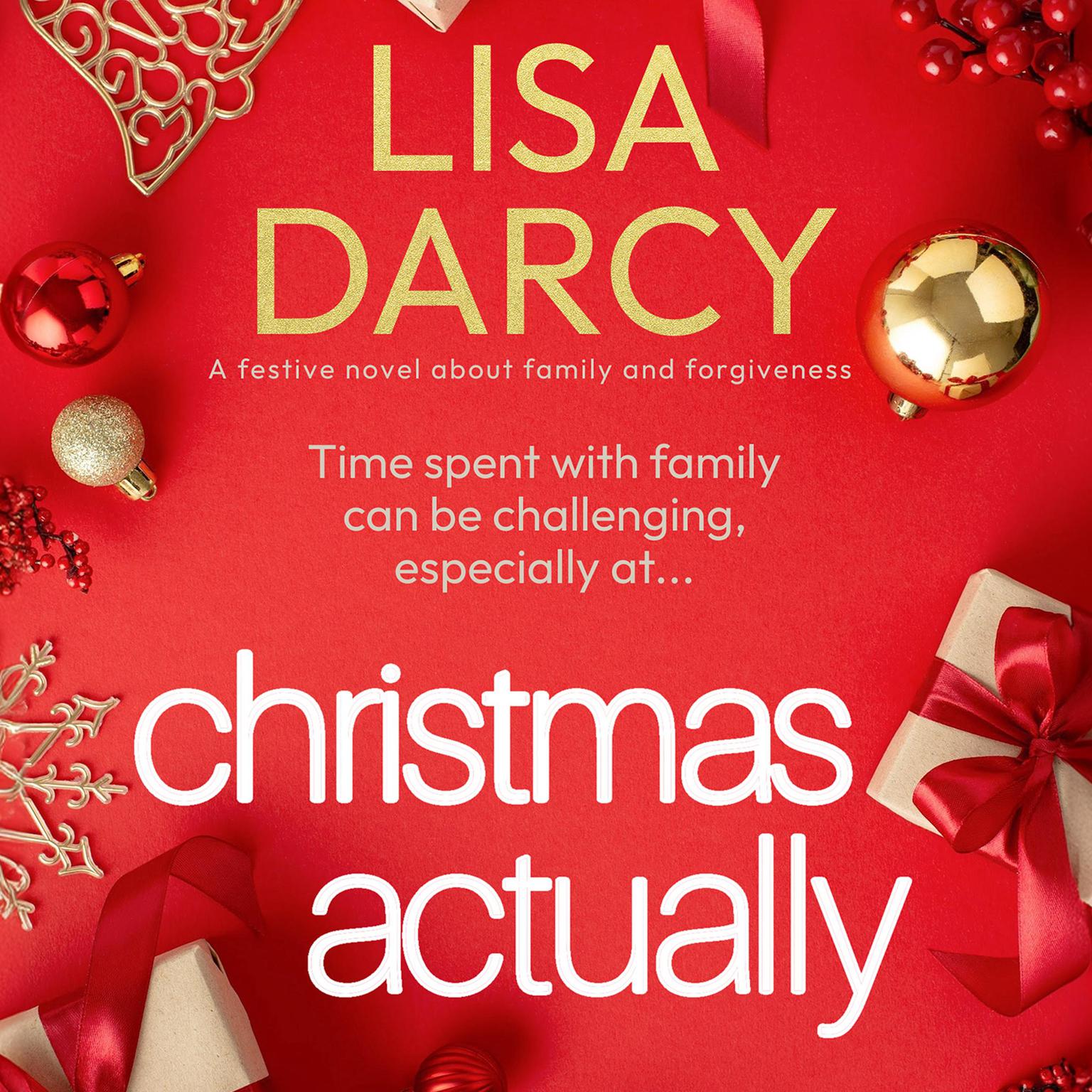 Christmas Actually Audiobook, by Lisa Darcy