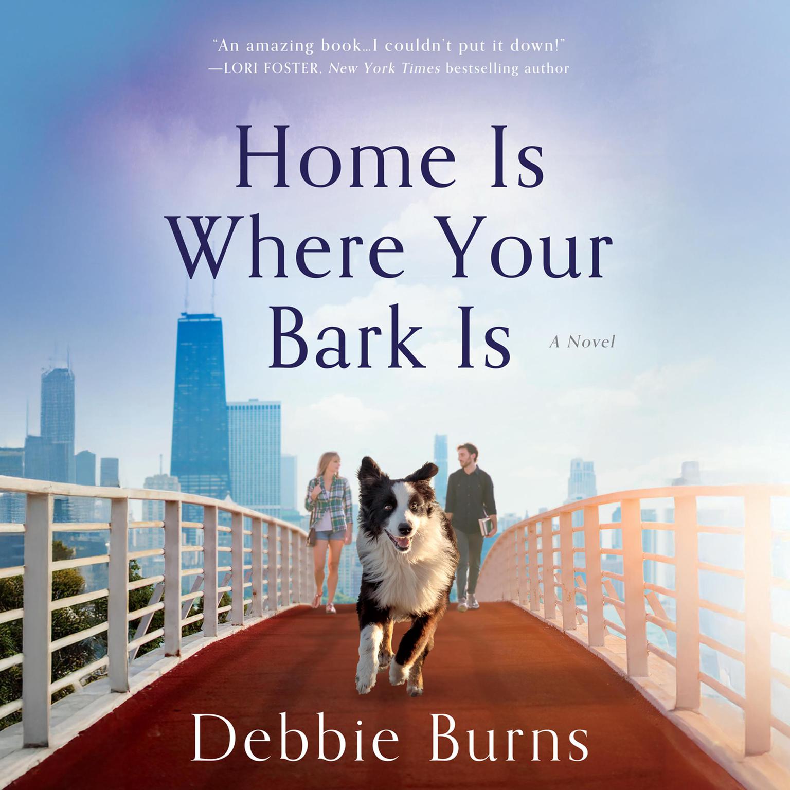 Home Is Where Your Bark Is Audiobook, by Debbie Burns