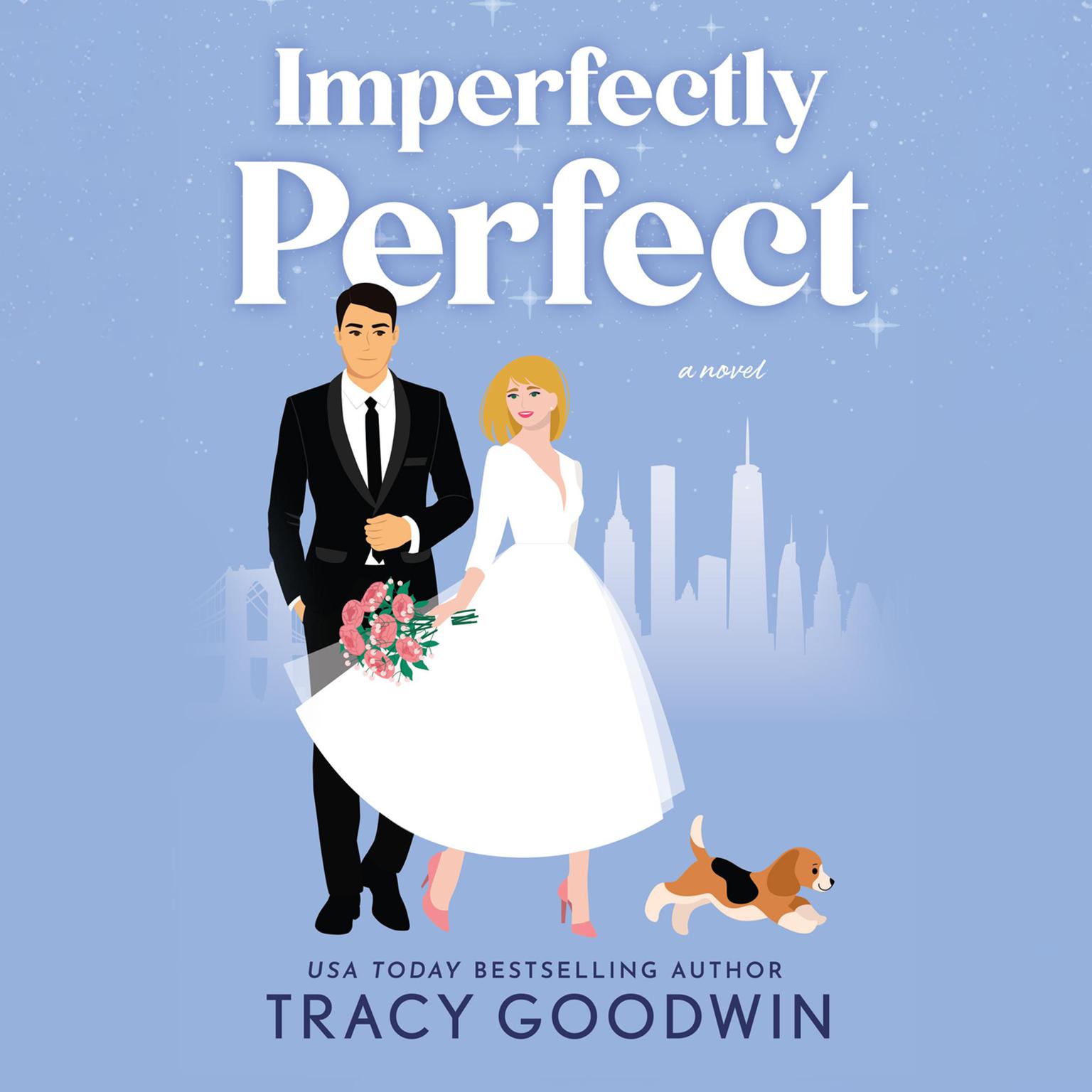 Imperfectly Perfect Audiobook, by Tracy Goodwin