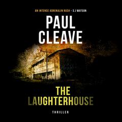 The Laughterhouse Audibook, by Paul Cleave