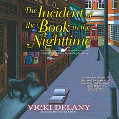 The Incident of the Book in the Nighttime Audibook, by Vicki Delany