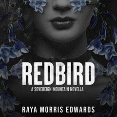 Redbird Audibook, by Raya Morris Edwards