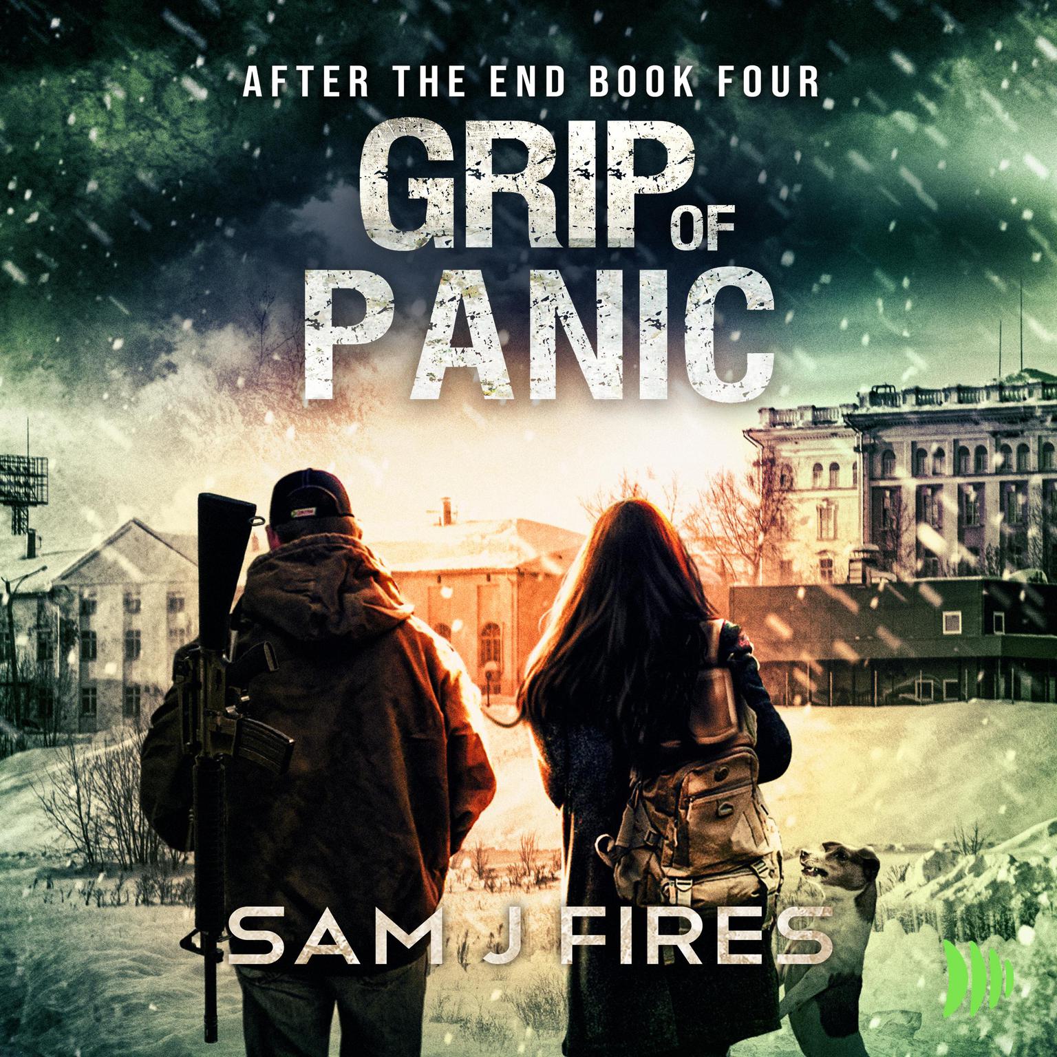 Grip of Panic Audiobook, by Sam J. Fires