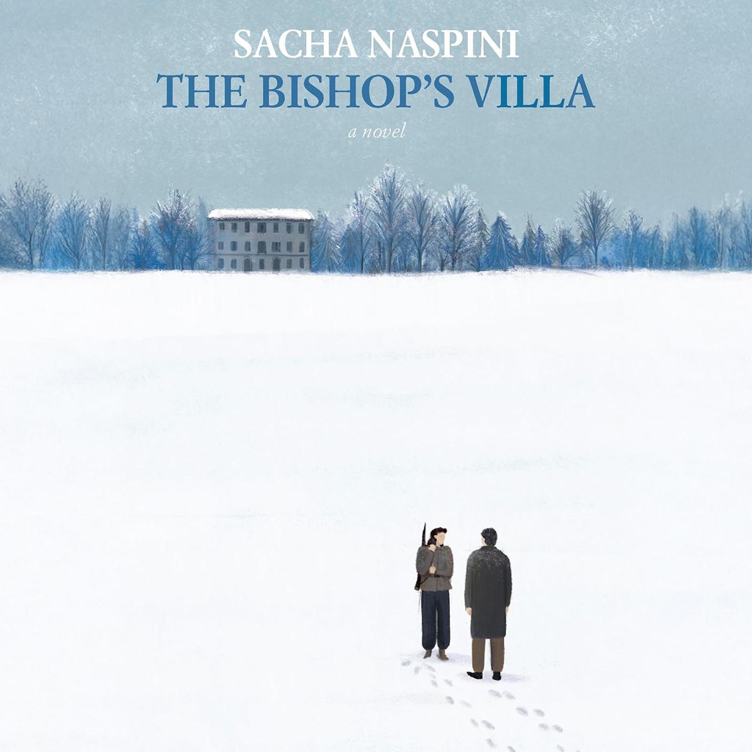 The Bishops Villa Audiobook, by Sacha Naspini