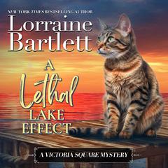 A Lethal Lake Effect Audibook, by Lorraine Bartlett