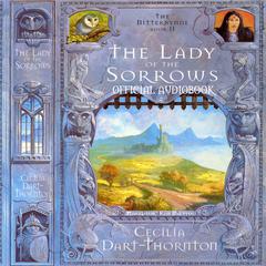 The Lady of the Sorrows Audiobook, by Cecilia Dart-Thornton