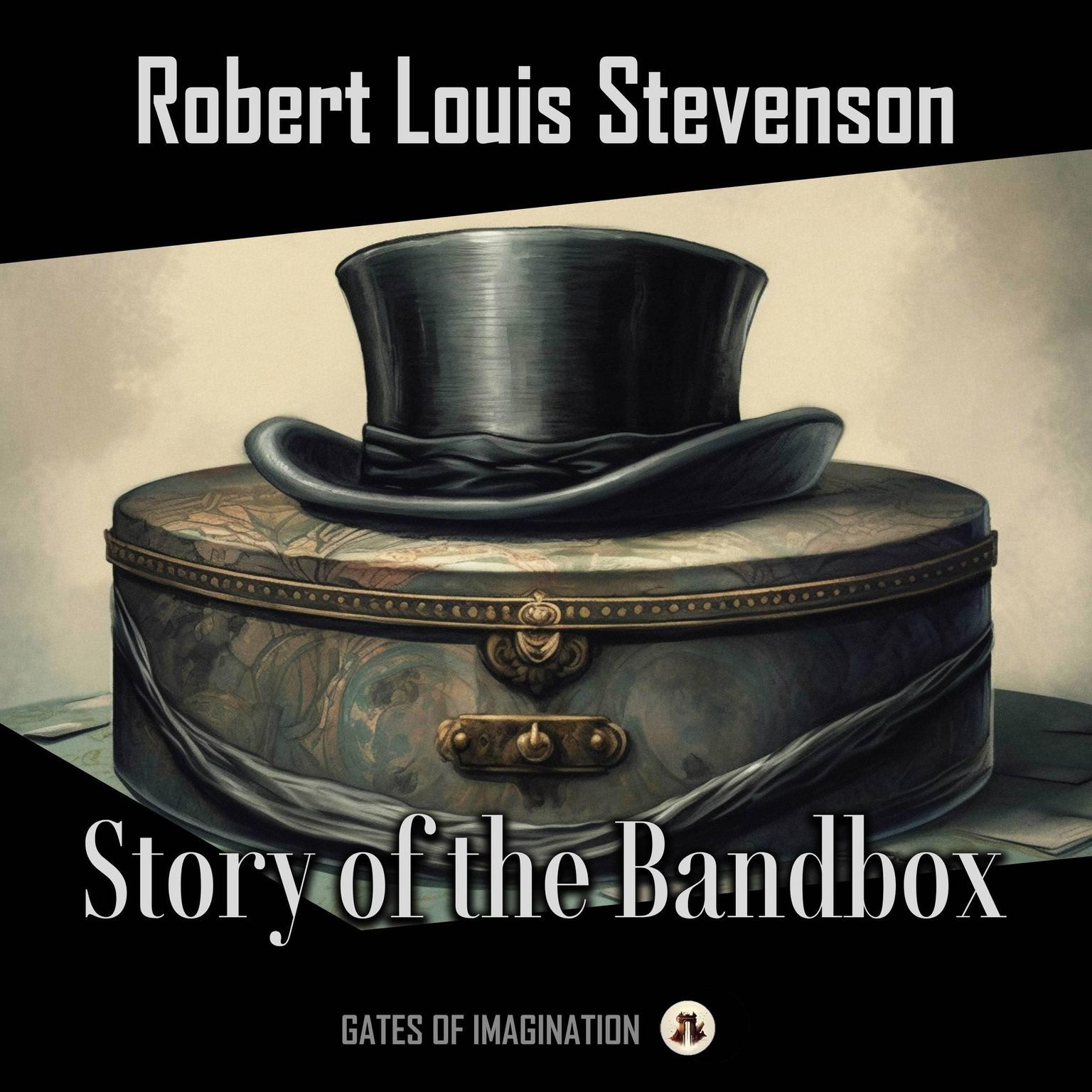 Story of the Bandbox Audiobook, by Robert Louis Stevenson