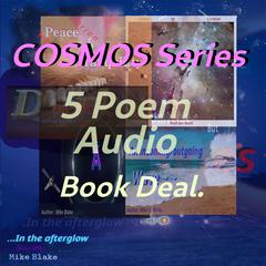 COSMOS Series: 5 Poem Audio Book Deal Audibook, by Mike Blake