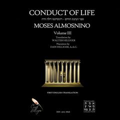 Conduct of Life, volume 3 Audiobook, by Moses Almosnino