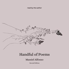 Handful of Poems Audiobook, by Massiel Alfonso