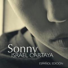 Sonny Audibook, by Israel Cartaya