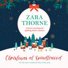 Christmas at Spindlewood Audibook, by Zara Thorne