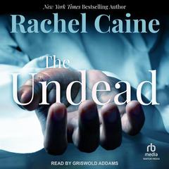 The Undead Audiobook, by Rachel Caine