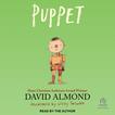 Puppet Audiobook, by David Almond#david-almond|