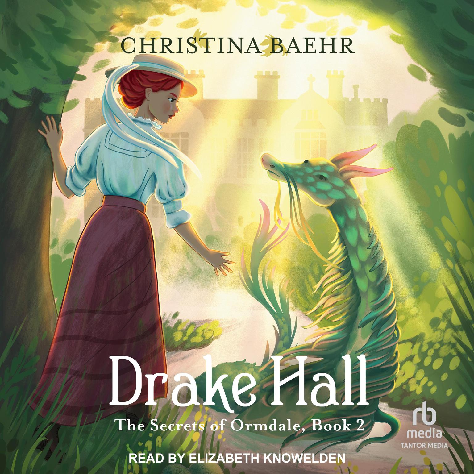 Drake Hall Audiobook, by Christina Baehr