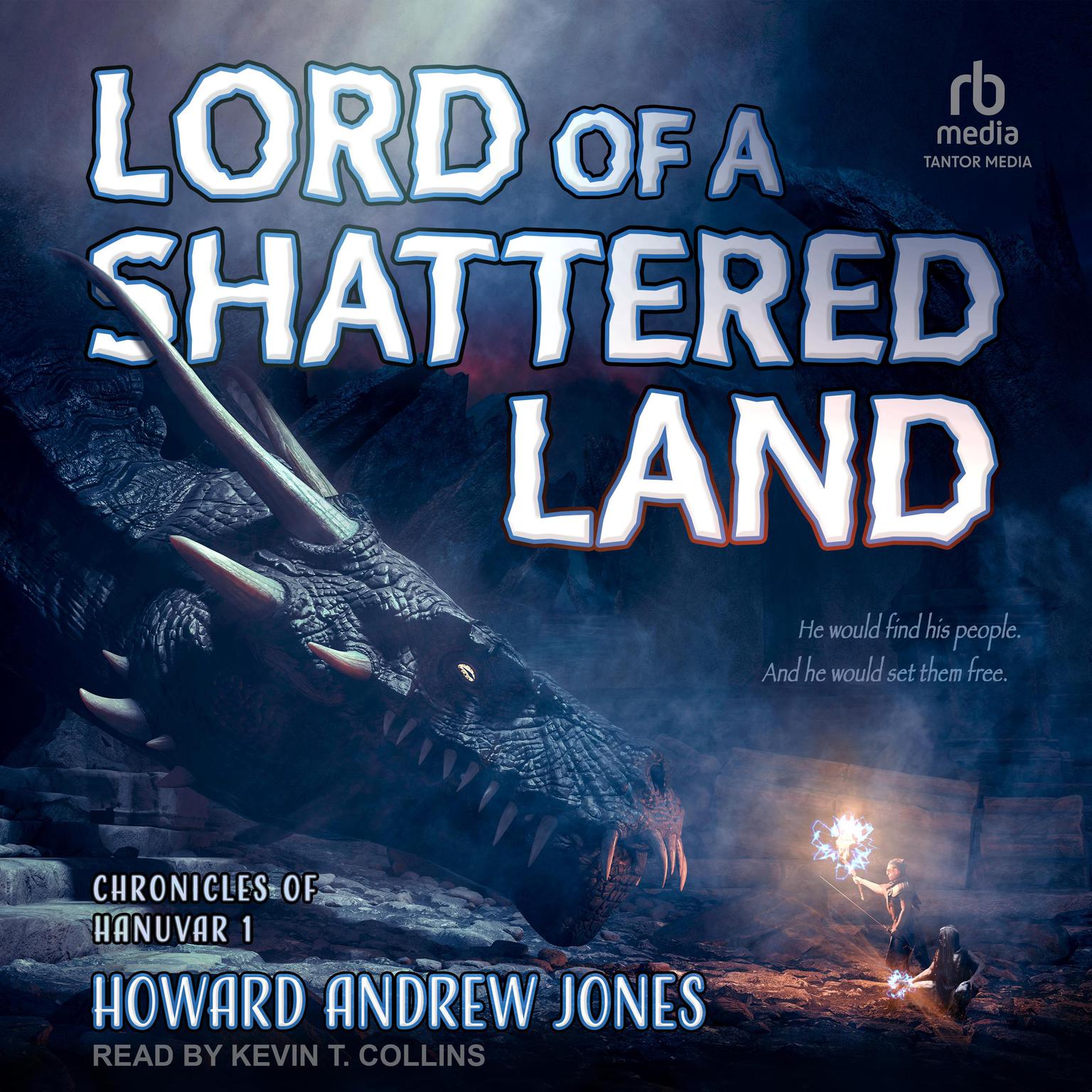 Lord of a Shattered Land Audiobook, by Howard Andrew Jones