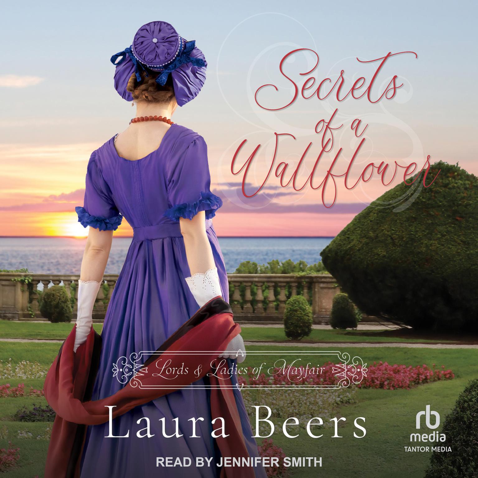 Secrets of A Wallflower Audiobook, by Laura Beers