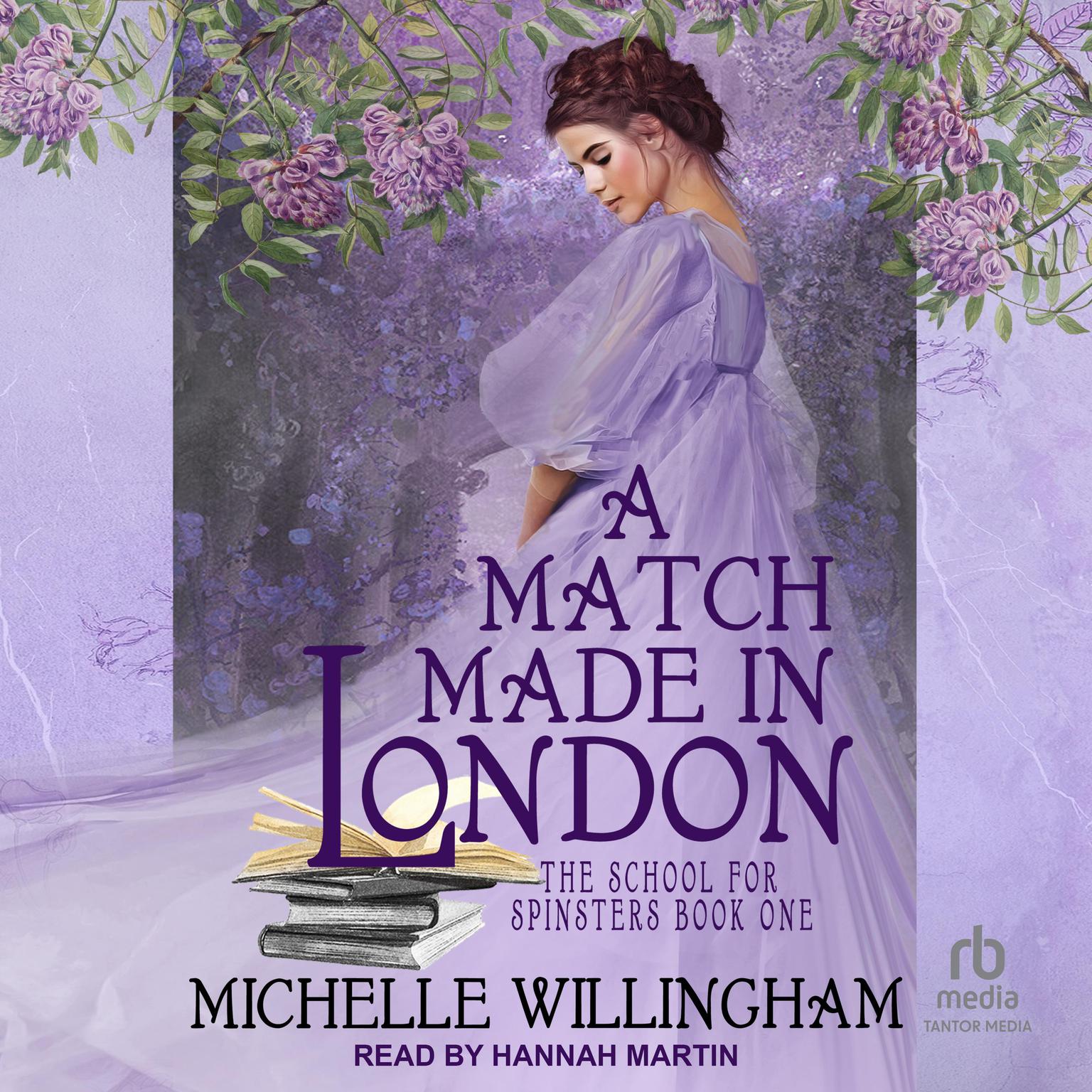 A Match Made in London Audiobook, by Michelle Willingham