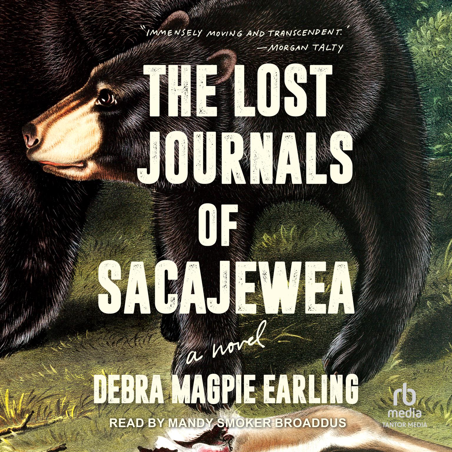 The Lost Journals of Sacajewea Audiobook, by Debra Magpie Earling