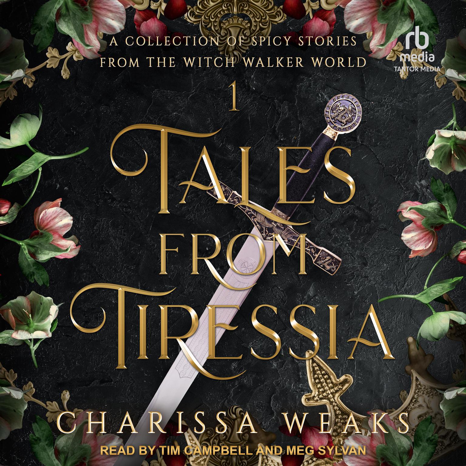 Tales from Tiressia: A Collection of Spicy Stories from the Witch Walker World Audiobook, by Charissa Weaks