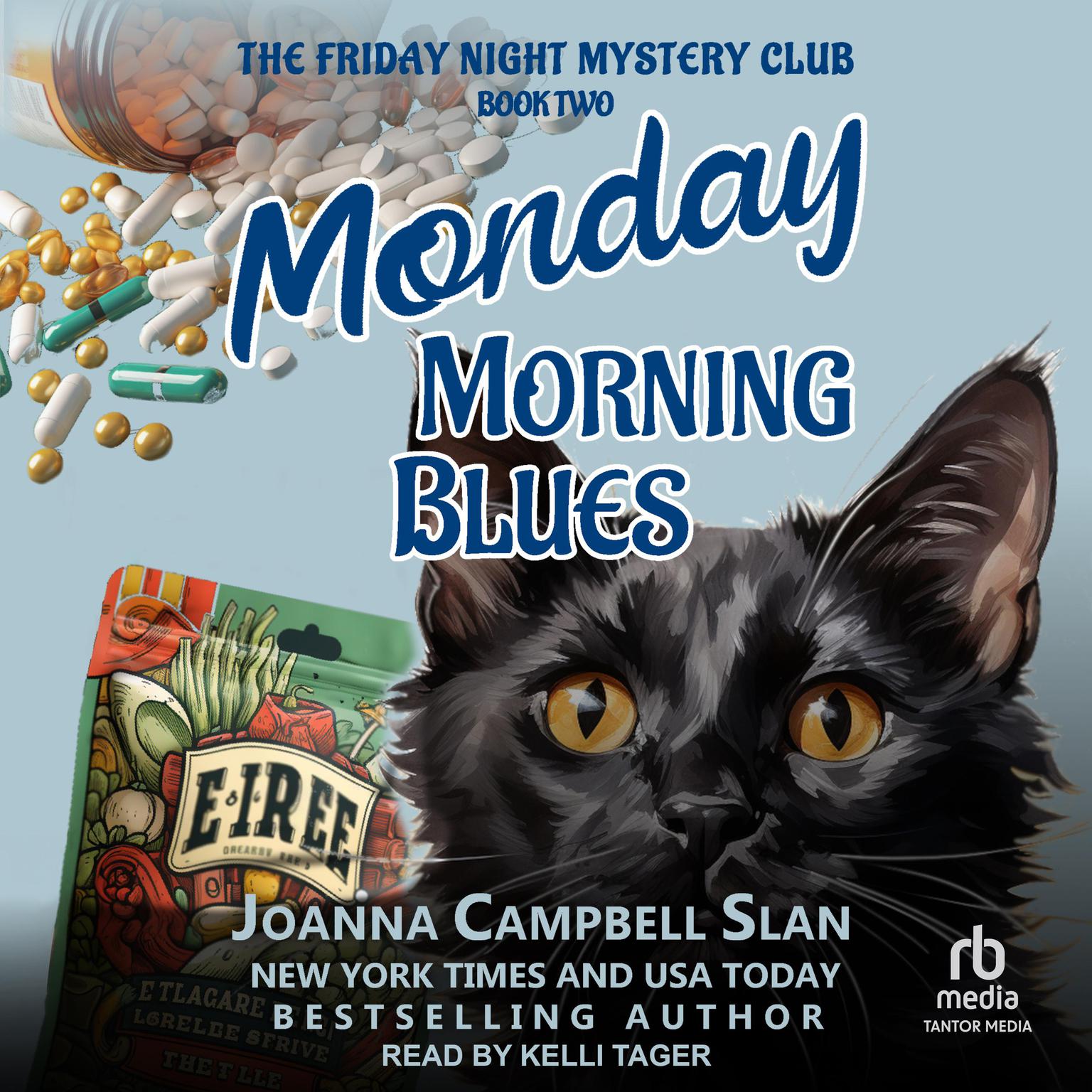 Monday Morning Blues Audiobook, by Joanna Campbell Slan