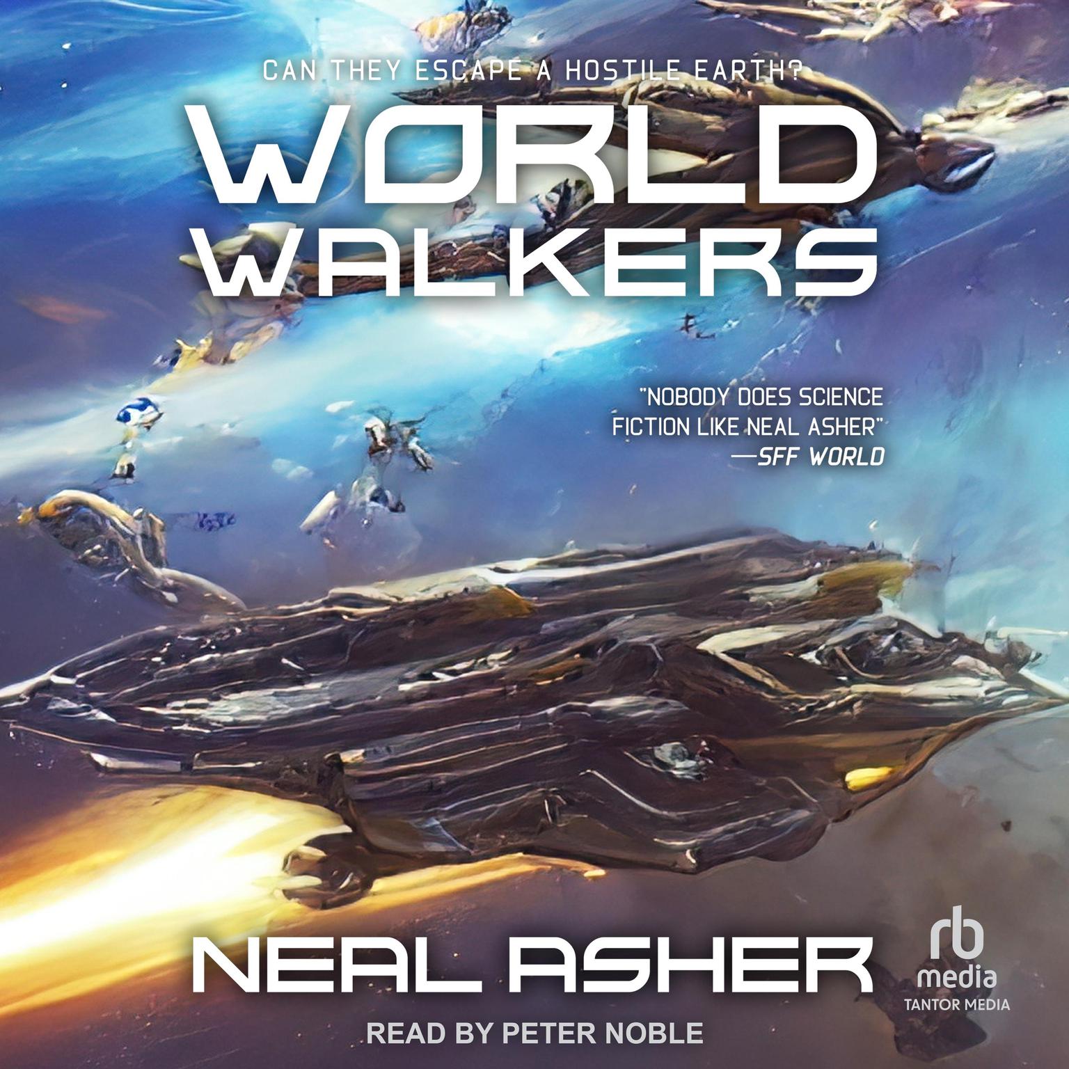 World Walkers Audiobook, by Neal Asher