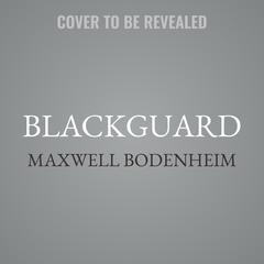 Blackguard Audibook, by Maxwell Bodenheim