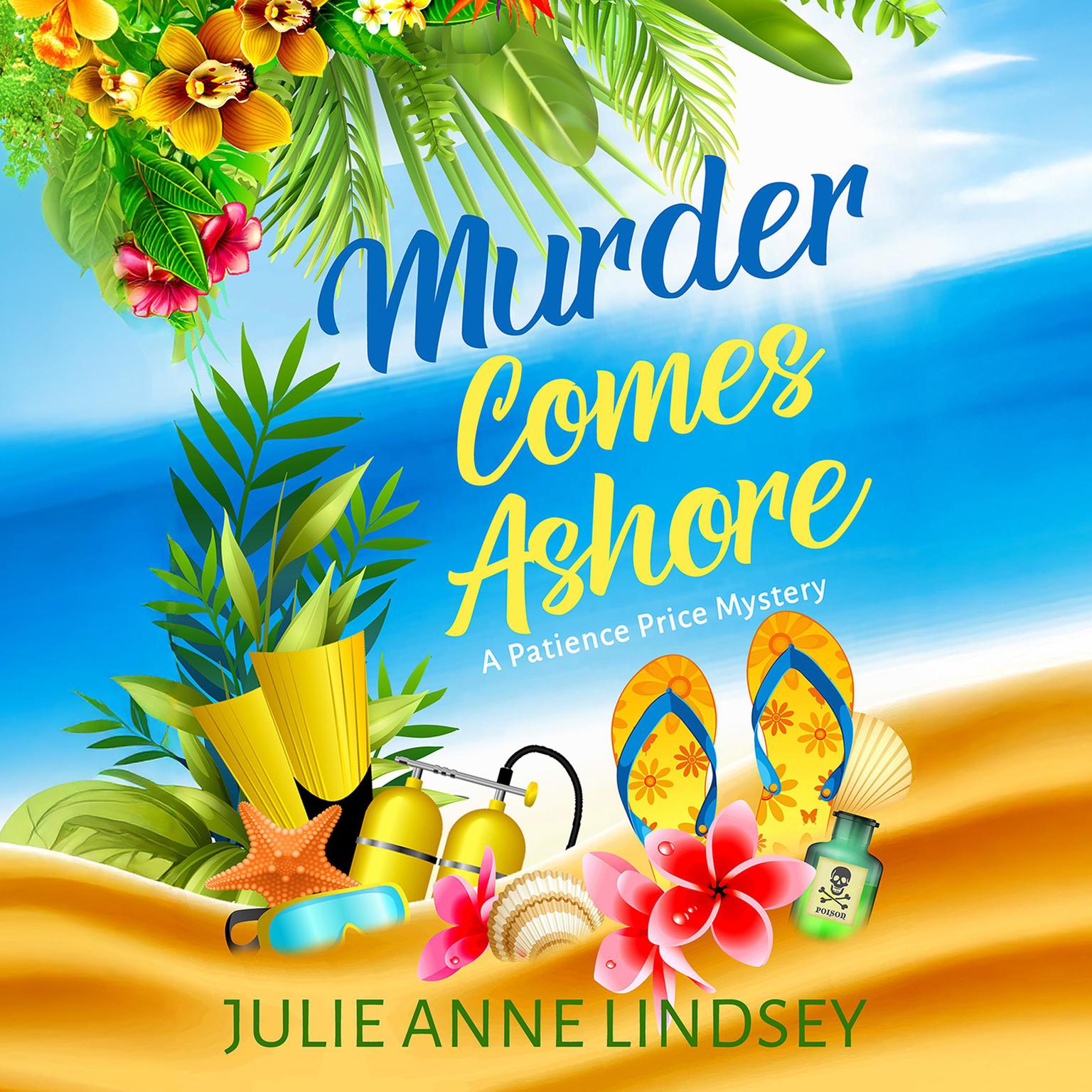 Murder Comes Ashore Audiobook, by Julie Anne Lindsey