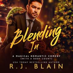 Blending In Audiobook, by RJ Blain