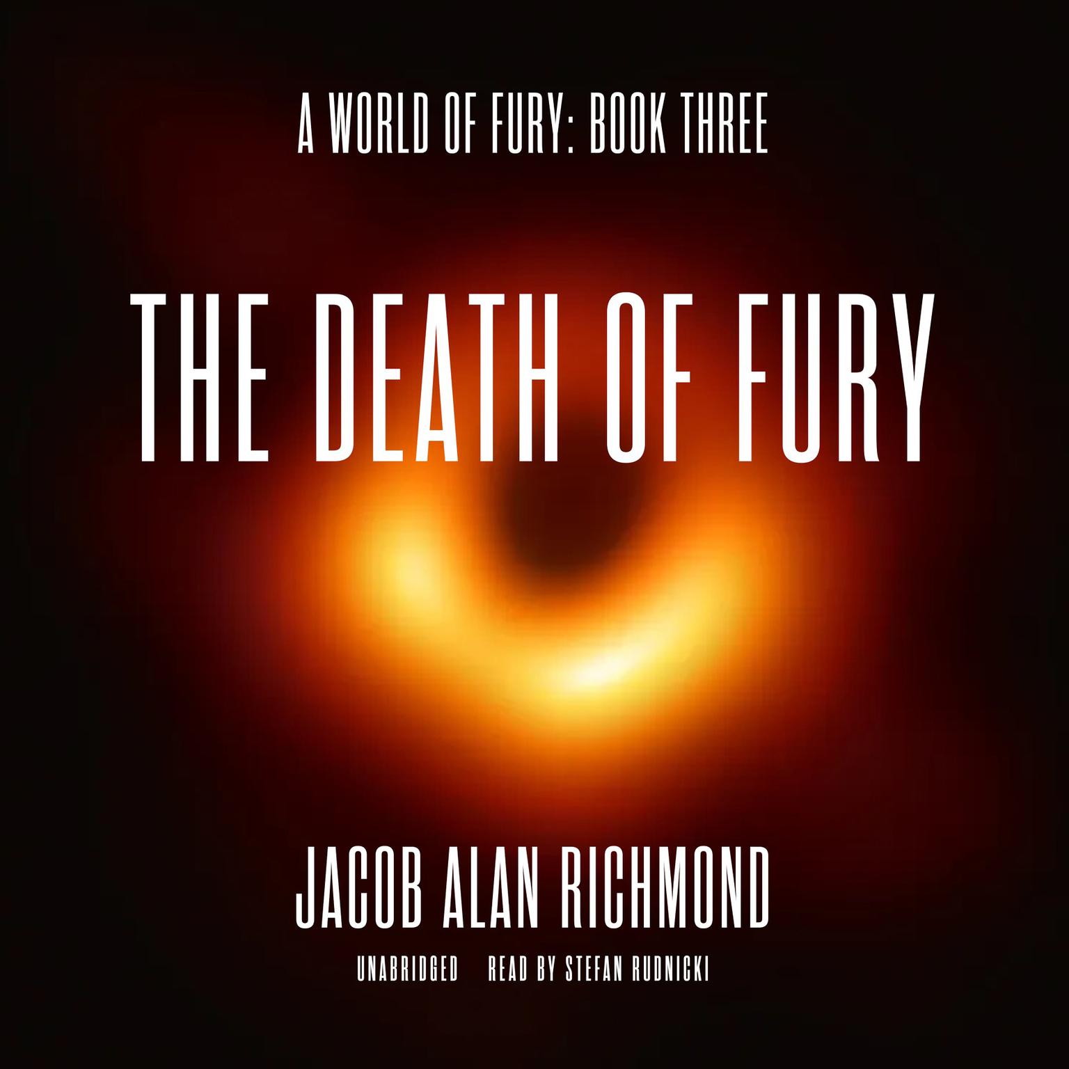 The Death of Fury Audiobook, by Jacob Alan Richmond