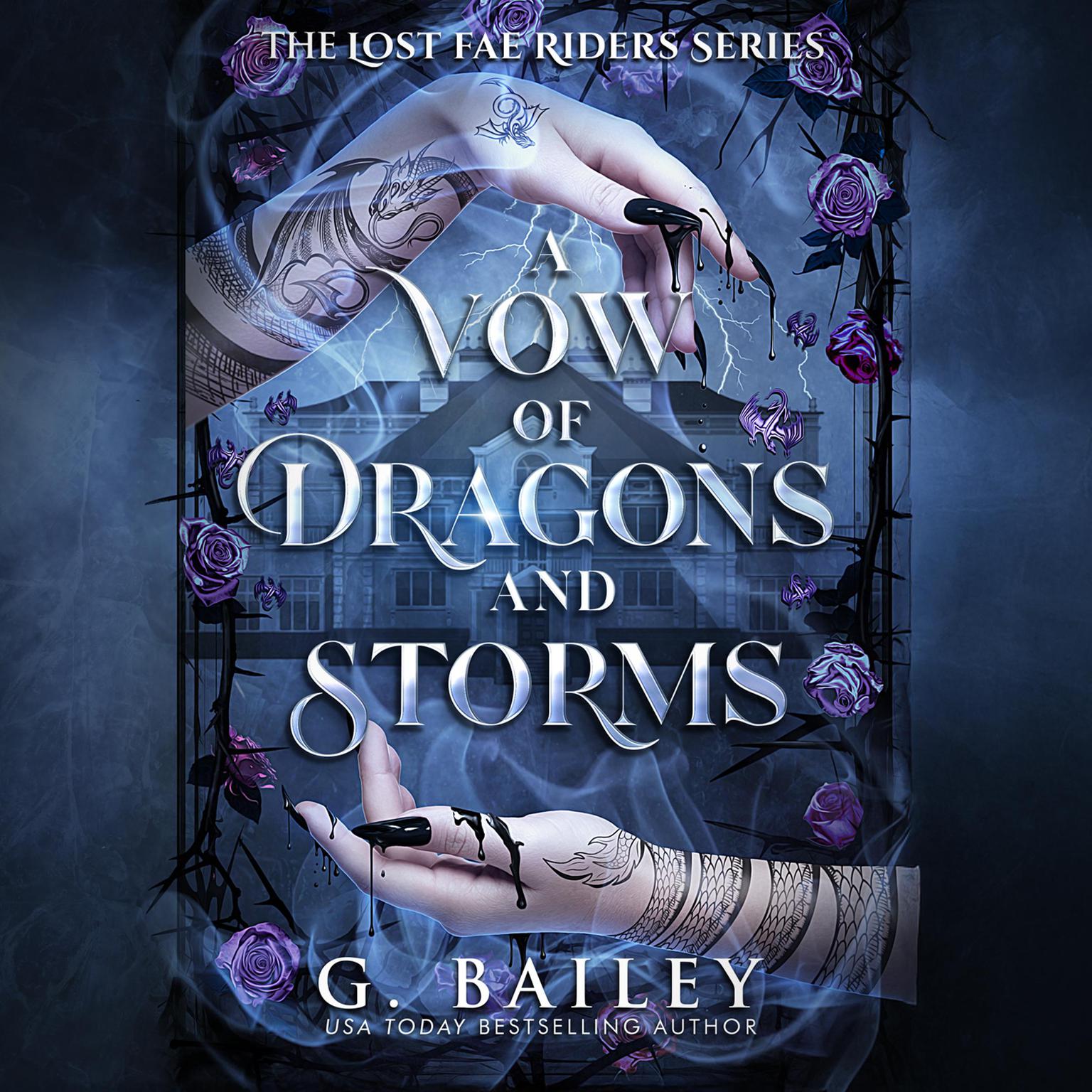 A Vow of Dragons and Storms Audiobook, by G. Bailey