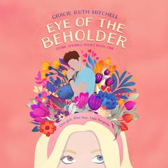 Eye of the Beholder Audibook, by Gracie Ruth Mitchell