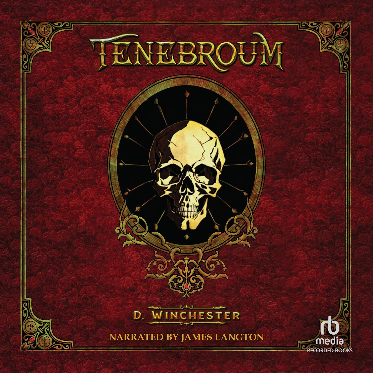 Tenebroum Audiobook, by D. Winchester