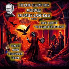 The Maque of the Red Death Audiobook, by Edgar Allan Poe