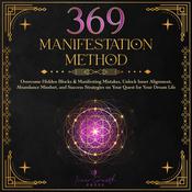 369 Manifestation Method