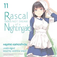 Rascal Does Not Dream of a Nightingale Audibook, by Hajime Kamoshida