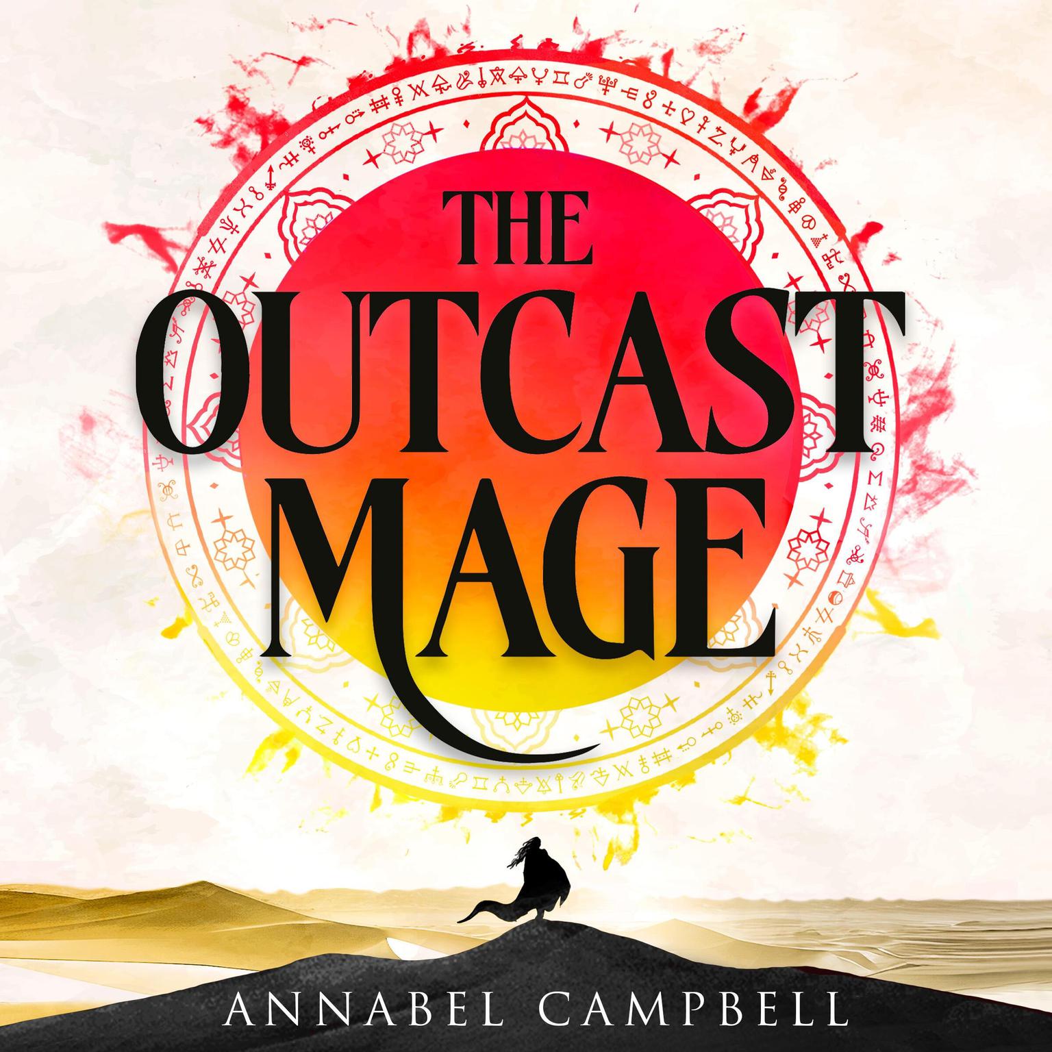 The Outcast Mage Audiobook, by Annabel Campbell