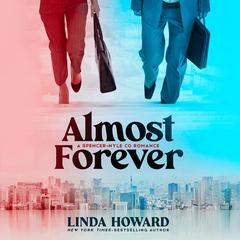 Almost Forever Audibook, by Linda Howard