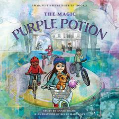 The Magic Purple Potion Audiobook, by Annie Wilde  