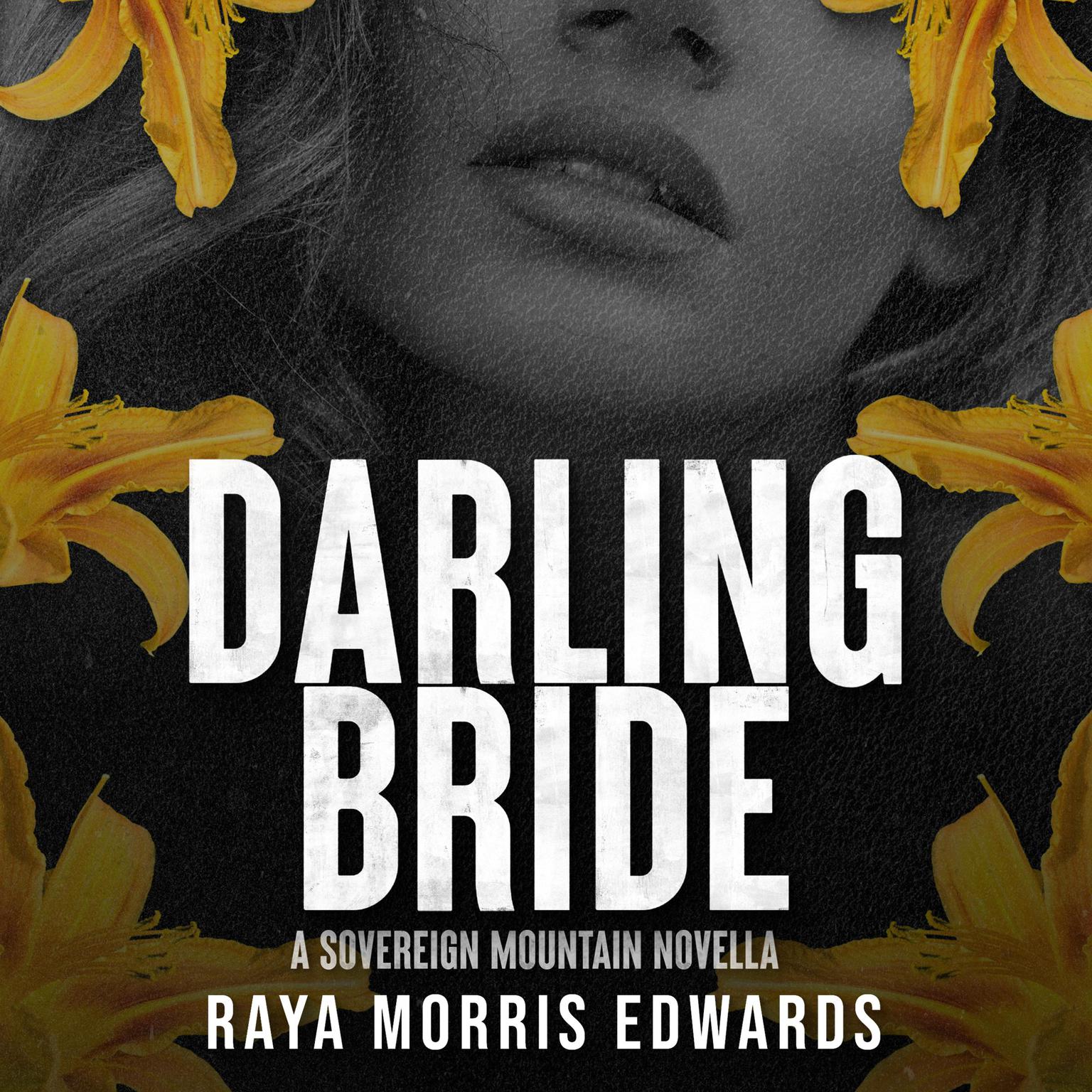 Darling Bride Audiobook, by Raya Morris Edwards