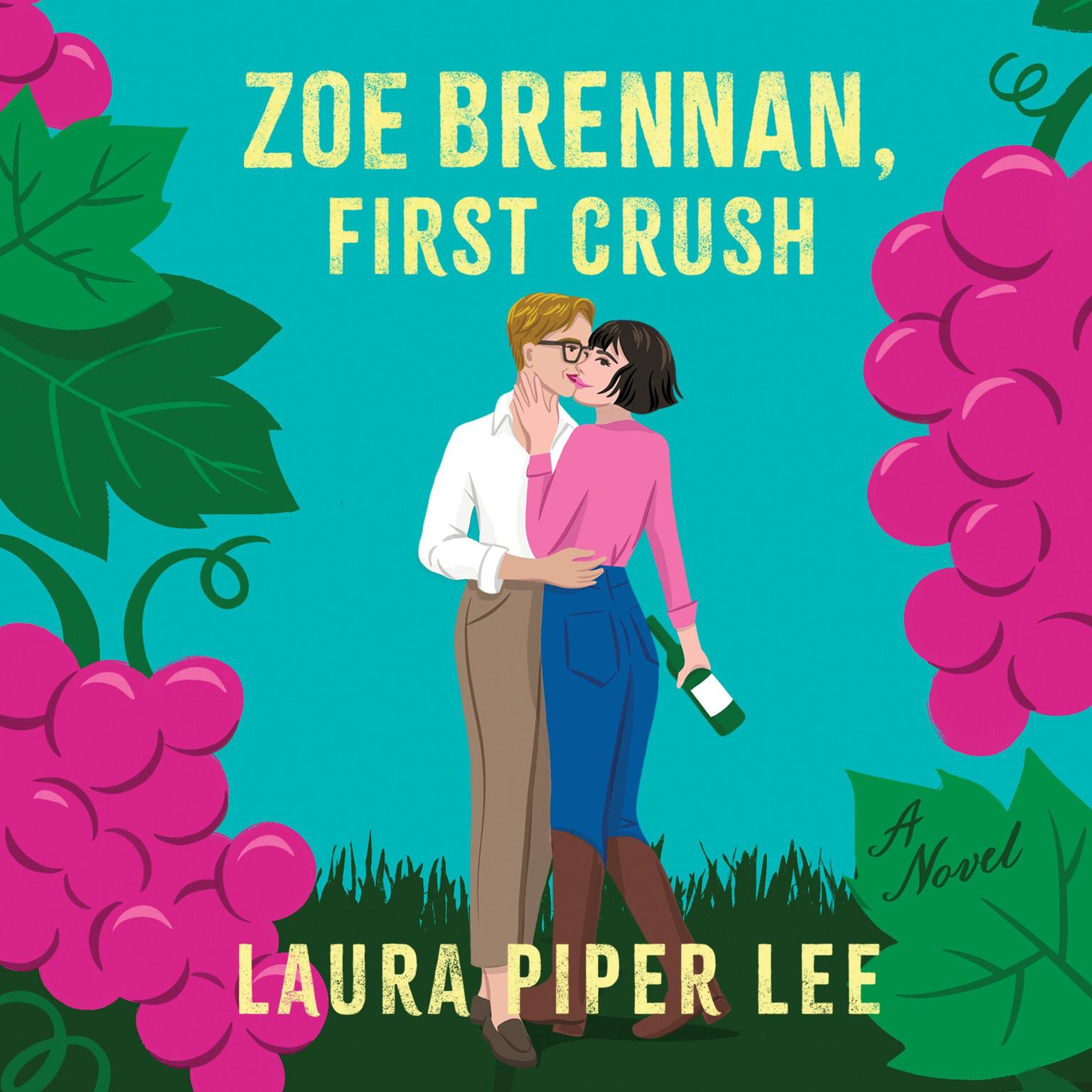 Zoe Brennan, First Crush Audiobook, by Laura Piper Lee