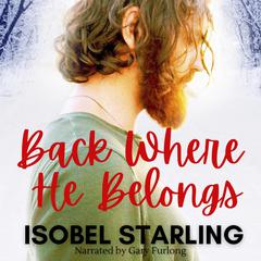 Back Where He Belongs Audiobook, by Isobel Starling