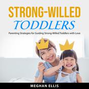 Strong-Willed Toddlers