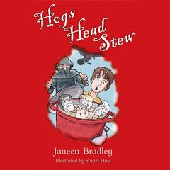 Hogs Head Stew Audiobook, by Janeen Bradley